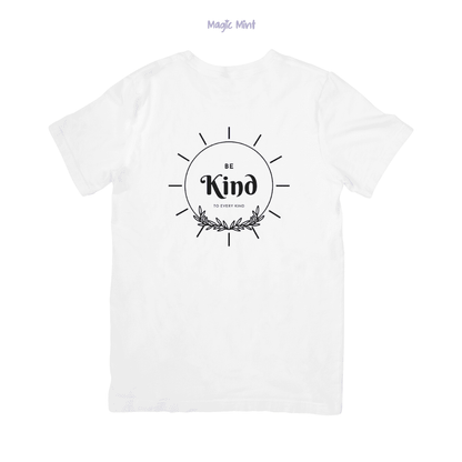 Tricou mesaj motivational Be kind