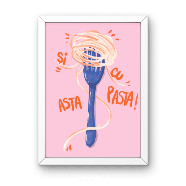 print bucatarie cu asta pasta